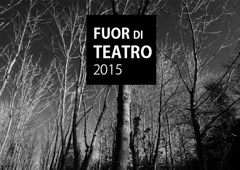 Fuor di Teatro - seconda edizione