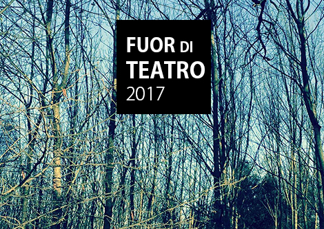 Fuor di Teatro - quarta edizione
